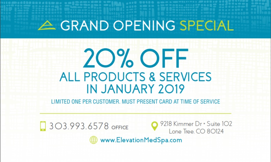 Elevation Med Spa - Grand Opening Special January 2019